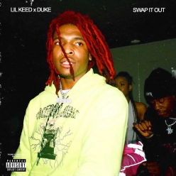Lil Keed Ft. Lil Duke - Swap It Out